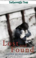 Cover of Lost & Found by Kris Jacen