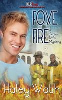 Cover of Foxe Fire by Haley Walsh