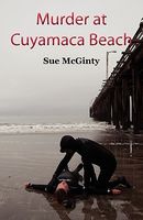 Cover of Murder at Cuyamaca Beach by Sue McGinty