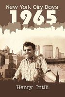 Cover of New York City Days, 1965 by Henry Intili