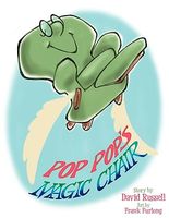 Cover of Pop Pop's Magic Chair by David Russell