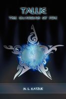 Cover of Tallie, the Guardian of Fire by Nikita Katzuk