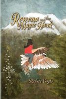 Cover of Rowena and the Magic Hawk, the First Adventure by Richard Vaughn