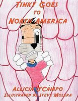 Cover of Tinky Goes to North America by Allicia O'Campo