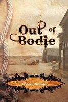 Out of Bodie