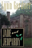 Jade and Jeopardy