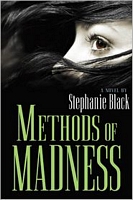 Methods of Madness