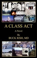 Cover of A Class ACT by Buck Rish