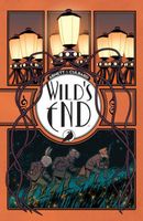 Wild's End Book One