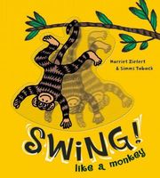 Swing Like a Monkey