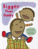 Bigger Than Daddy