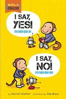 I Say Yes! I Say No!