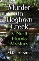 Murder on Hogtown Creek