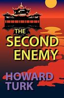 Cover of The Second Enemy by Howard Turk