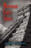 Mormon Fairy Tales