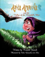 Cover of Ariela Aparecida and the Valley of the Waterfall's Mist: A Brazilian Children's Classic by Ronald Janesh