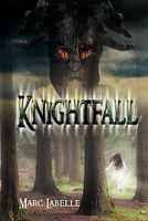 Cover of Knightfall by Marc Labelle