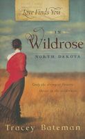 Love Finds You in Wildrose, North Dakota