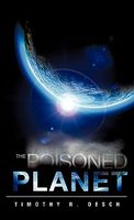 The Poisoned Planet