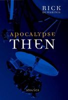 Apocalypse Then: Stories