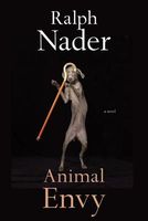 Cover of Animal Envy by Ralph Nader