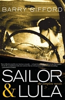 Sailor & Lula: The Complete Novels