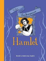 Hamlet: Retold in Modern-Day English
