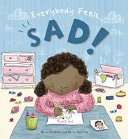 Everybody Feels Sad