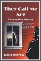 Cover of They Call Me Ace by Marja McGraw