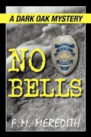 Cover of No Bells by F.M. Meredith