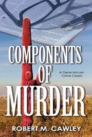 Cover of Components of Murder by Bob Cawley