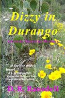 Dizzy in Durango