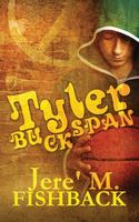 Cover of Tyler Buckspan by Jere' M. Fishback