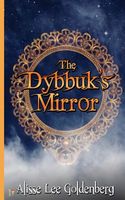 The Dybbuk's Mirror