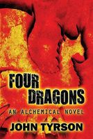 Cover of Four Dragons by John Tyrson