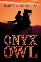 Cover of Onyx Owl by Barbara Korsness