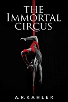 The Immortal Circus