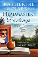 Cover of The Headmaster S Darlings by Katherine Clark