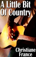 Cover of A Little Bit Of Country by Christiane France