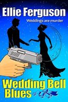 Wedding Bell Blues