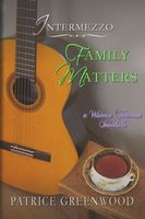 Intermezzo: Family Matters