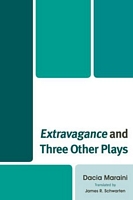 Extravagance and Three Other Plays