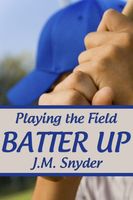 Cover of Batter Up by J.M. Snyder