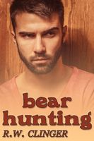 Cover of Bear Hunting by R.W. Clinger