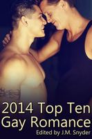 Cover of 2014 Top Ten Gay Romance by J.M. Snyder
