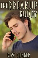 Cover of The Breakup Buddy by R.W. Clinger