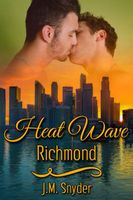 Cover of Heat Wave: Richmond by J.M. Snyder