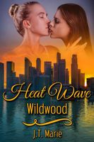 Cover of Heat Wave: Wildwood by J.T. Marie