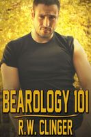 Cover of Bearology 101 by R.W. Clinger