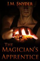 Cover of The Magician's Apprentice by J.M. Snyder
